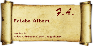 Friebe Albert névjegykártya